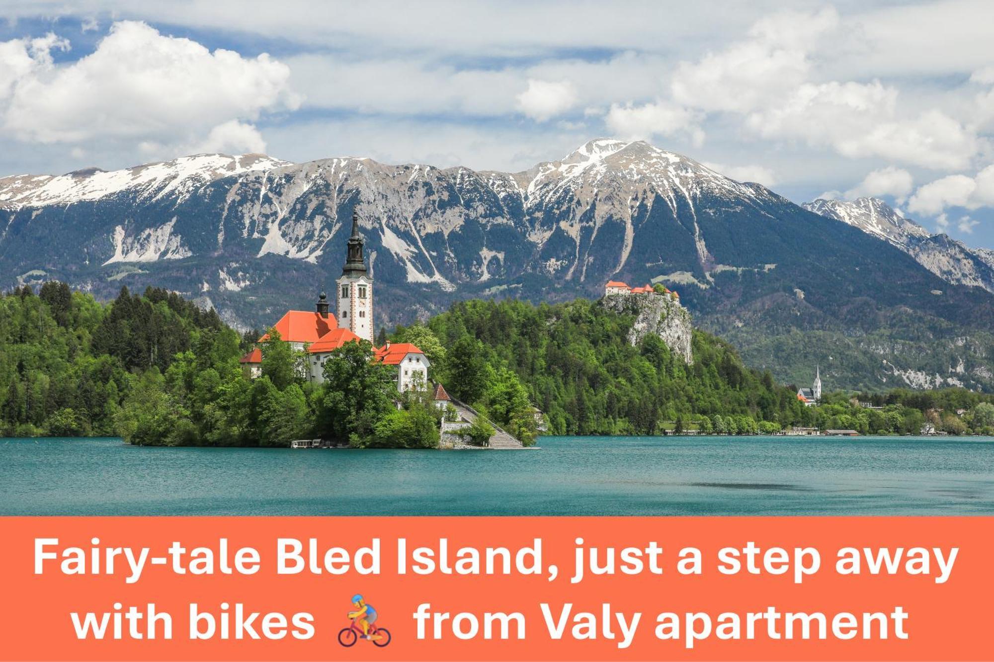 Apartment Valy - Free Bikes, Relaxing Terrace & Near 블레드 외부 사진